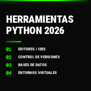 Herramientas esenciales para Python en 2026