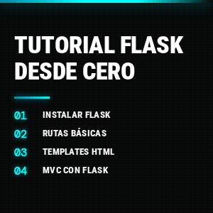 Tutorial Flask desde cero