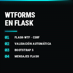 Formularios en Flask con WTForms + Bootstrap